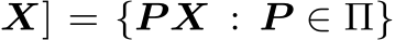 X] = {P X : P ∈ Π}