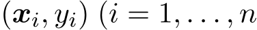  (xi, yi) (i = 1, . . . , n