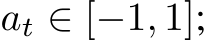  at ∈ [−1, 1];