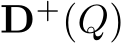  D+(Q)