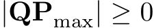  |QPmax| ≥ 0