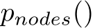  pnodes()