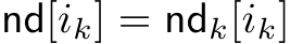  nd[ik] = ndk[ik]