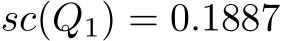  sc(Q1) = 0.1887