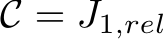  C = J1,rel