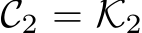 C2 = K2