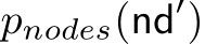  pnodes(nd′)