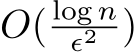 O( log nϵ2 )