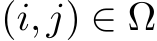  (i,j) ∈ Ω