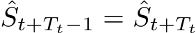 ˆSt+Tt−1 = ˆSt+Tt