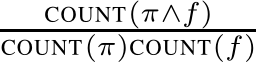 (π∧f)COUNT(π)COUNT(f)