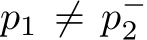 p1 ̸= p−2