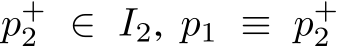  p+2 ∈ I2, p1 ≡ p+2