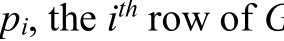 pi, the ith row of G