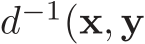  d−1(x, y