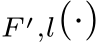 F ′,l(·)