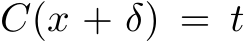  C(x + δ) = t