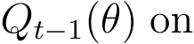  Qt−1(θ) on