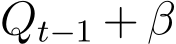  Qt−1 + β