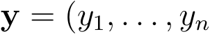  y = (y1, . . . , yn