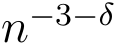  n−3−δ