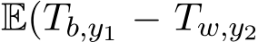 E(Tb,y1 − Tw,y2