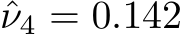 ˆν4 = 0.142