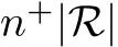  n+|R|