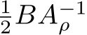 12BA−1ρ