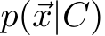  p(⃗x|C)