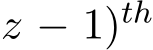 z − 1)th 