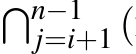 �n−1j=i+1 (