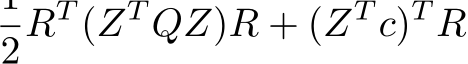 2RT (ZT QZ)R + (ZT c)T R