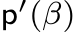 p′(β)