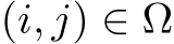  (i, j) ∈ Ω