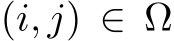  (i, j) ∈ Ω