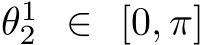  θ12 ∈ [0, π]