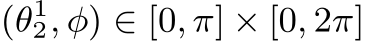  (θ12, φ) ∈ [0, π] × [0, 2π]