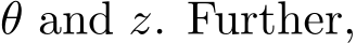  θ and z. Further,