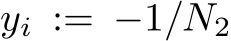  yi := −1/N2