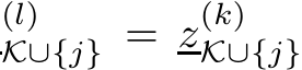 K∪{j} = z(k)K∪{j}