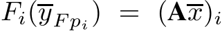 Fi(yF pi) = (Ax)i