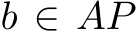  b ∈ AP