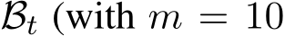  Bt (with m = 10