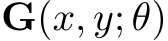 G(x, y; θ)