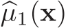  �µ1(x)