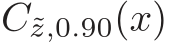 C˜z,0.90(x)