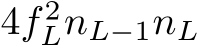  4f 2LnL−1nL