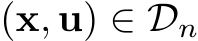  (x, u) ∈ Dn