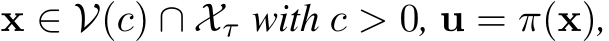  x ∈ V(c) ∩ Xτ with c > 0, u = π(x),